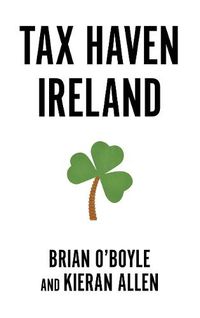 Cover image for Tax Haven Ireland