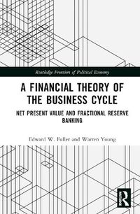 Cover image for A Financial Theory of the Business Cycle