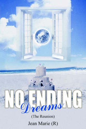 Cover image for NO ENDING Dreams (The Reunion)