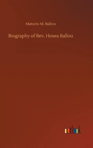 Cover image for Biography of Rev. Hosea Ballou