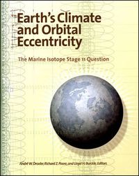 Cover image for Earth's Climate and Orbital Eccentricity: The Marine Isotope Stage 11 Question