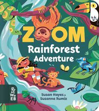 Cover image for Zoom: Rainforest Adventure