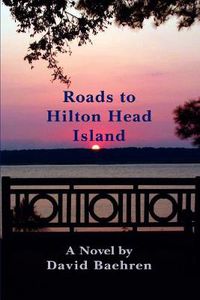 Cover image for Roads to Hilton Head Island