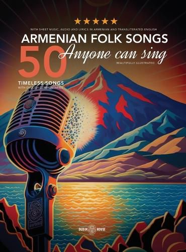 Cover image for 50 Armenian Folk Songs Anyone Can Sing