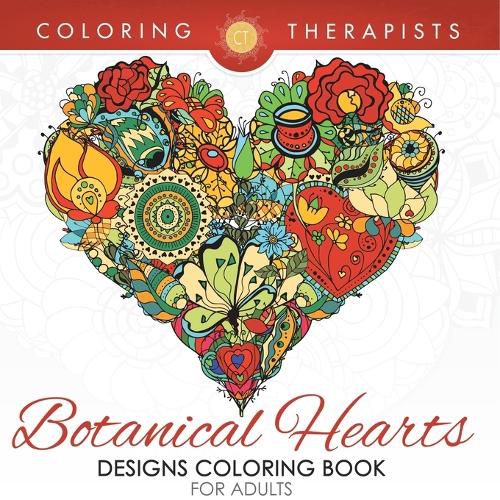 Cover image for Botanical Hearts Designs Coloring Book For Adults