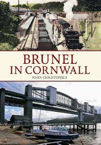 Cover image for Brunel in Cornwall