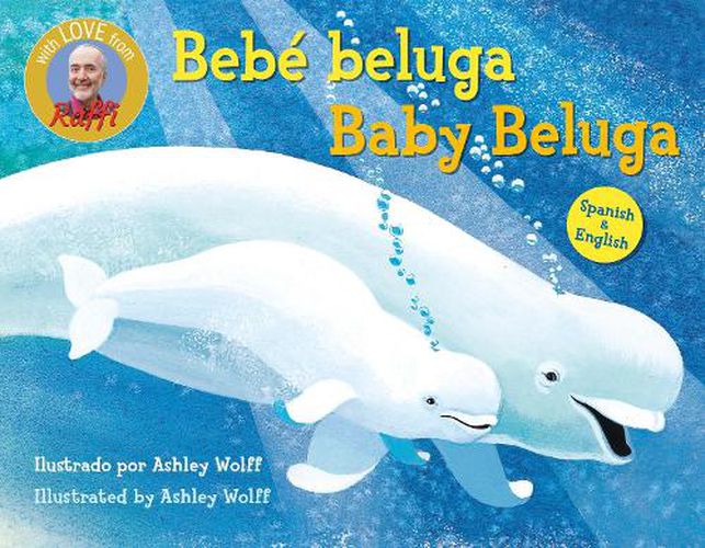 Cover image for Baby Beluga/Bebe beluga (English-Spanish Bilingual Edition)