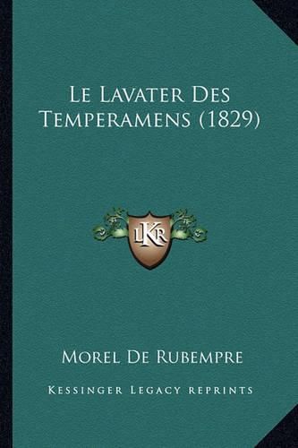 Le Lavater Des Temperamens (1829)