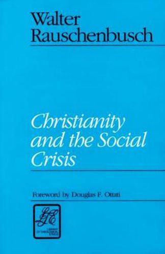 Cover image for Christianity and the Social Crisis