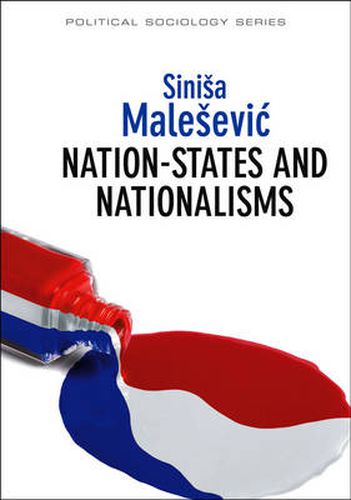 Cover image for Nation-States and Nationalisms: Organization, Ideology and Solidarity