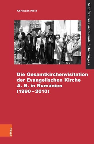 Cover image for Die Gesamtvisitation der Evangelischen Kirche A.B. in Rumanien 1990--2010