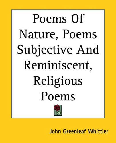 Cover image for Poems Of Nature, Poems Subjective And Reminiscent, Religious Poems