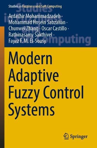 Cover image for Modern Adaptive Fuzzy Control Systems