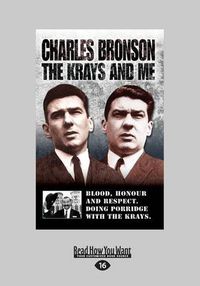 Cover image for Charles Bronson: The Krays and Me