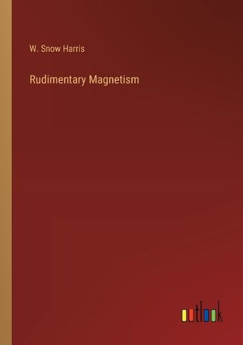 Rudimentary Magnetism