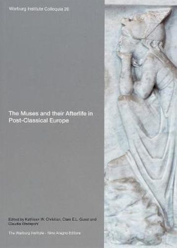 Cover image for The Muses and Their Afterlife in Post-Classical Europe