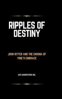 Cover image for Ripples of Destiny