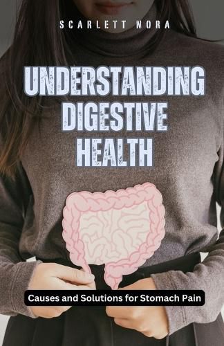Cover image for Understanding Digestive Health