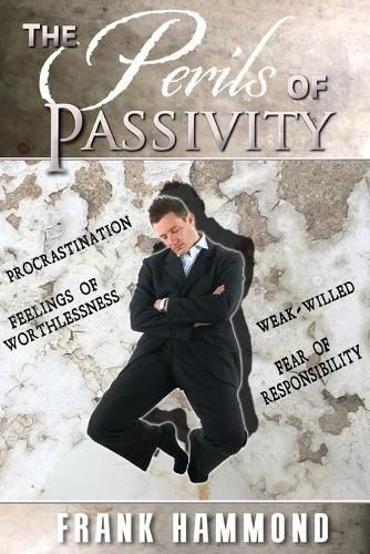 Cover image for The Perils of Passivity