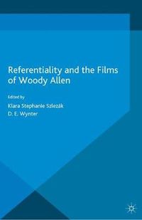 Cover image for Referentiality and the Films of Woody Allen