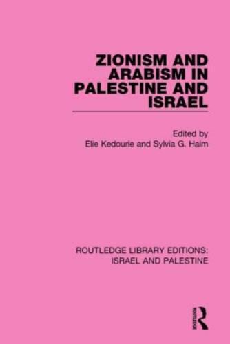 Cover image for Zionism and Arabism in Palestine and Israel