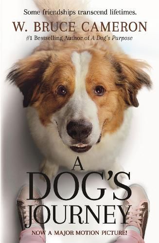 A Dog's Journey: Film Tie-In