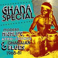 Cover image for Ghana Special Modern Highlife Afro Sounds 68-81