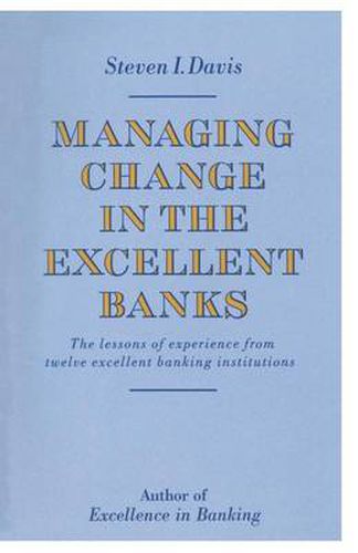 Managing Change in the Excellent Banks