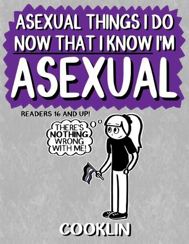 Cover image for Asexual Things I Do Now That I Know I'm Asexual