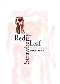 Cover image for Red Strawberry Leaf: Selected Poems, 1994-2001