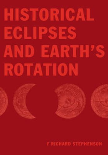 Cover image for Historical Eclipses and Earth's Rotation