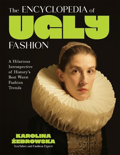 Cover image for The Encyclopedia of Ugly Fashion