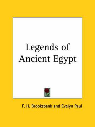 Cover image for Legends of Ancient Egypt