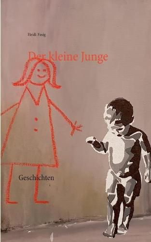 Cover image for Der kleine Junge: Geschichten