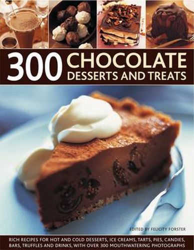 Cover image for 300 Chocolate Desserts and Treats