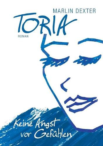 Cover image for Toria: Keine Angst vor Gefuhlen