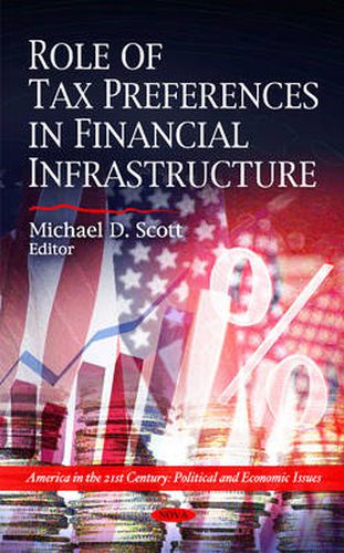 Cover image for Role of Tax Preferences in Financial Infrastructure