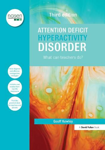 Cover image for Attention Deficit Hyperactivity Disorder: What Can Teachers Do?