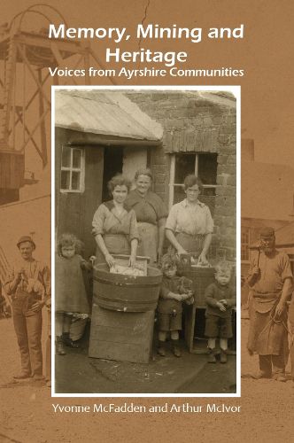 Cover image for Memory, Mining and Heritage