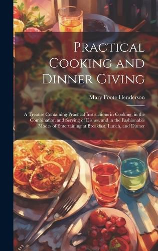 Cover image for Practical Cooking and Dinner Giving