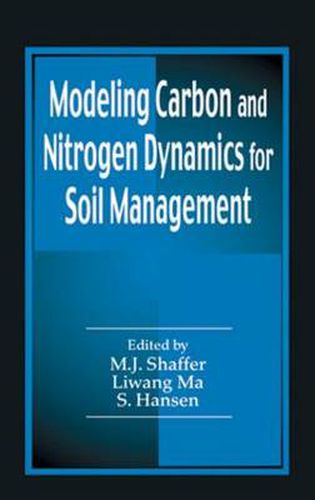 Cover image for Modeling Carbon and Nitrogen Dynamics for Soil Management