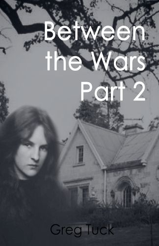Cover image for Between The Wars Part 2