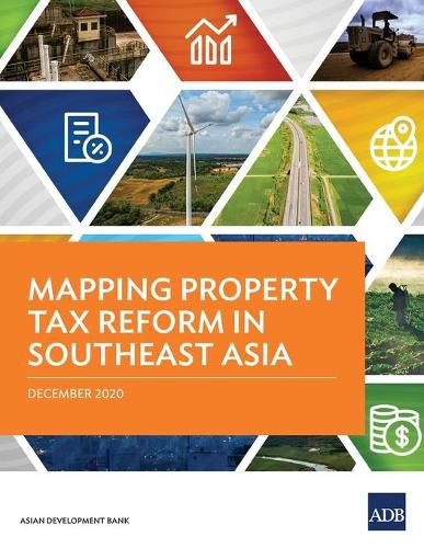 Cover image for Mapping Property Tax Reform in Southeast Asia