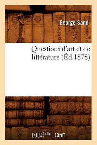 Questions d'Art Et de Litterature (Ed.1878)