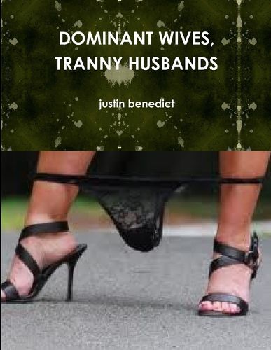 Cover image for Dominant Wives, Tranny Husbands