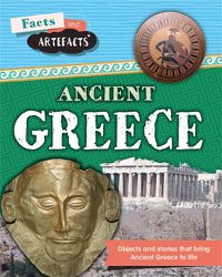 Cover image for Facts and Artefacts: Ancient Greece