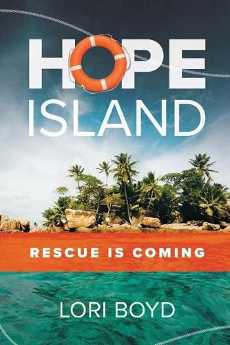 Cover image for Hope Island: Rescue is Coming