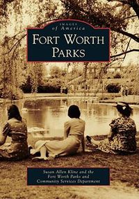 Cover image for Fort Worth Parks