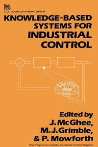 Cover image for Knowledge-based Systems for Industrial Control