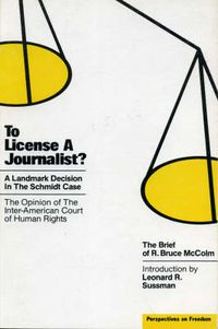 Cover image for To License a Journalist?: A Landmark Decision in the Schmidt Case